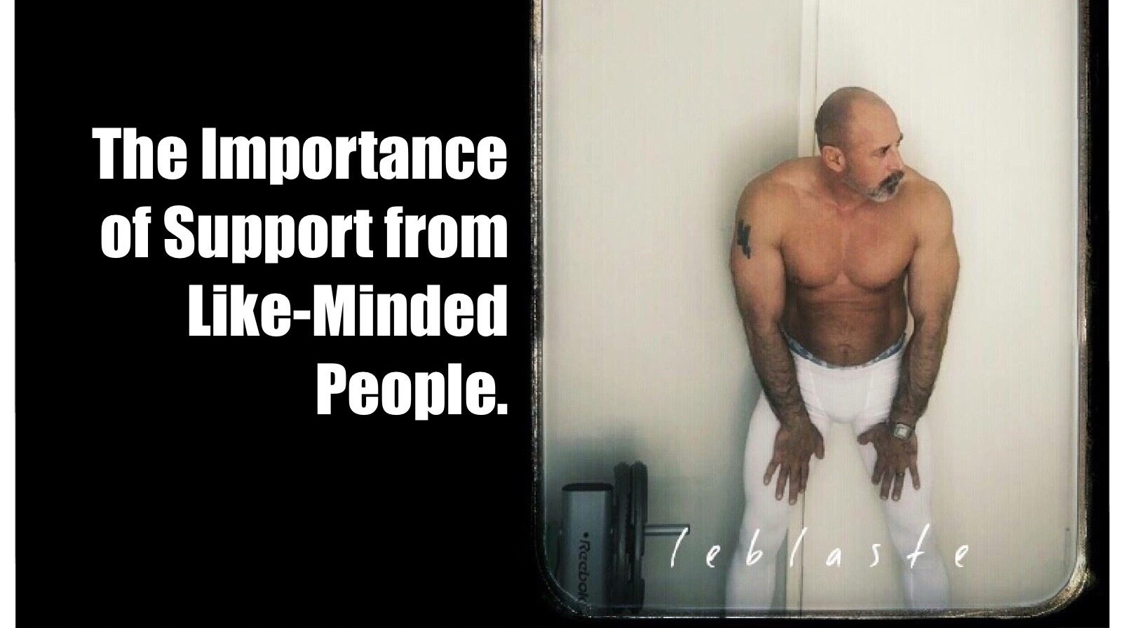 The Importance of Support from Like-Minded People.